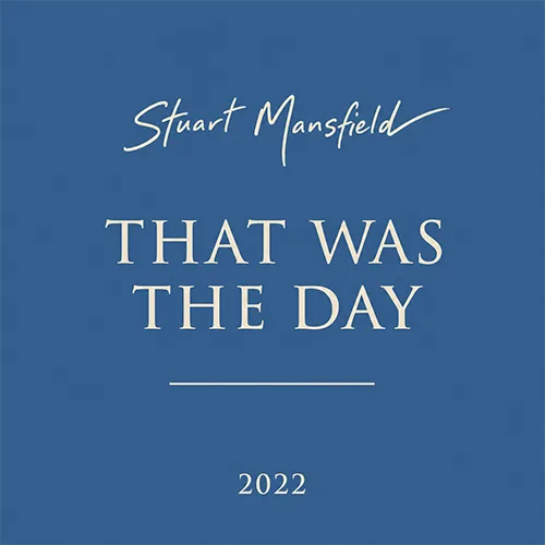 That Was the Day by Stuart Mansfield – preview cover artwork
